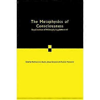 De metafysica van het bewustzijn: deel 67 (Paperback)
