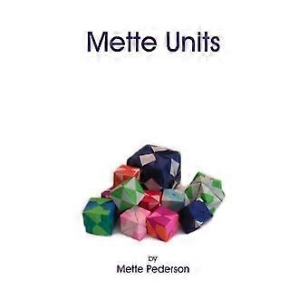 Mette Enheder