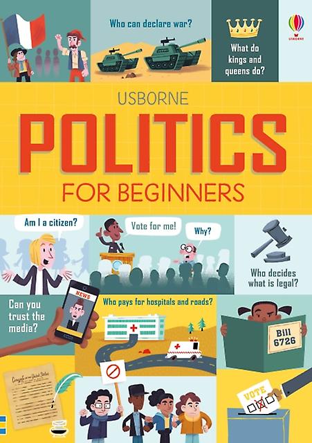 Politics For Beginners by Louie Stowell Paperback Book