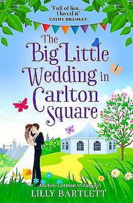 The Big Little Wedding in Carlton Square