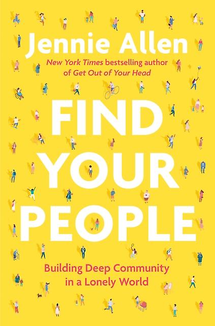 Find Your People by Jennie Allen Hardback Book