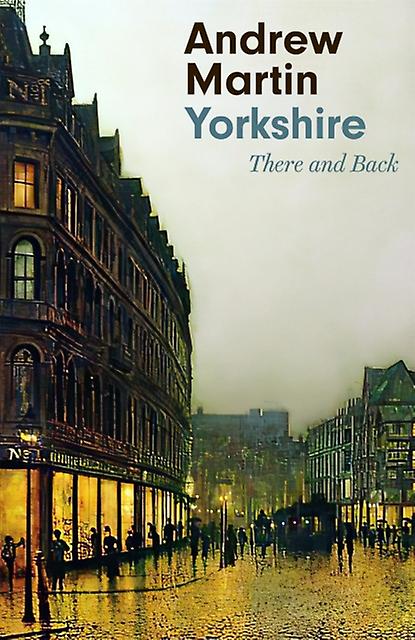 Yorkshire by Andrew Martin Hardback Book