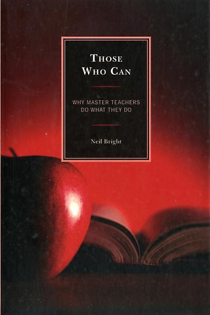 Those Who Can by Neil Bright Paperback Book