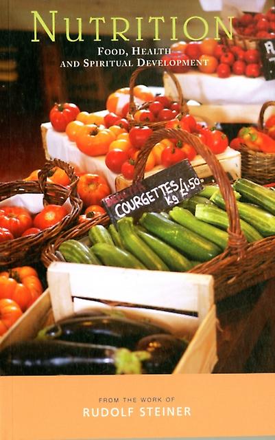 Nutrition by Rudolf Steiner Paperback