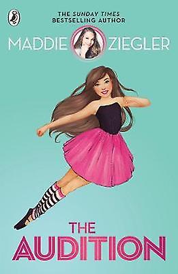 The Audition by Maddie Ziegler Paperback Book