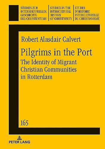 Pilgrims In The Port Paperback Book