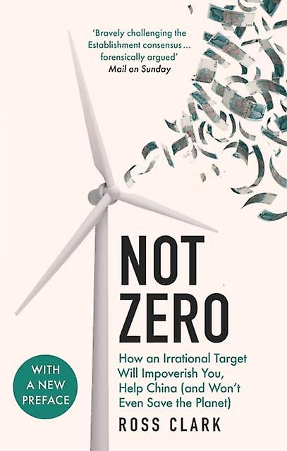 Not Zero by Ross Clark Paperback