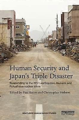 Human Security and Japan's Triple Disaster