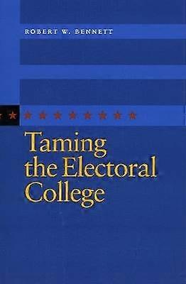 Taming the Electoral College