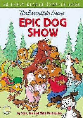 The Berenstain Bears' Epic Dog Show