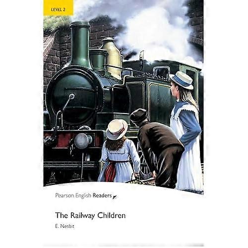 The Railway Children: Level 2 (Penguin Longman Penguin Readers)