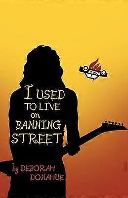 I Used to Live on Banning Street