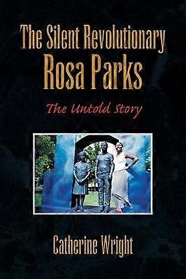Die stille Revolutionärin Rosa Parks