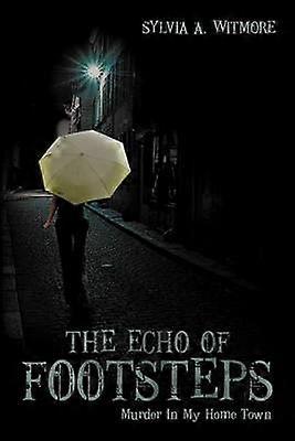 Das Echo der Schritte