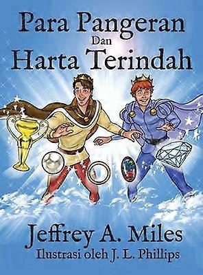 Para Pangeran Dan Harta Terindah