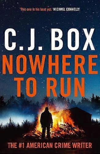 Nowhere To Run - C.J. Box
