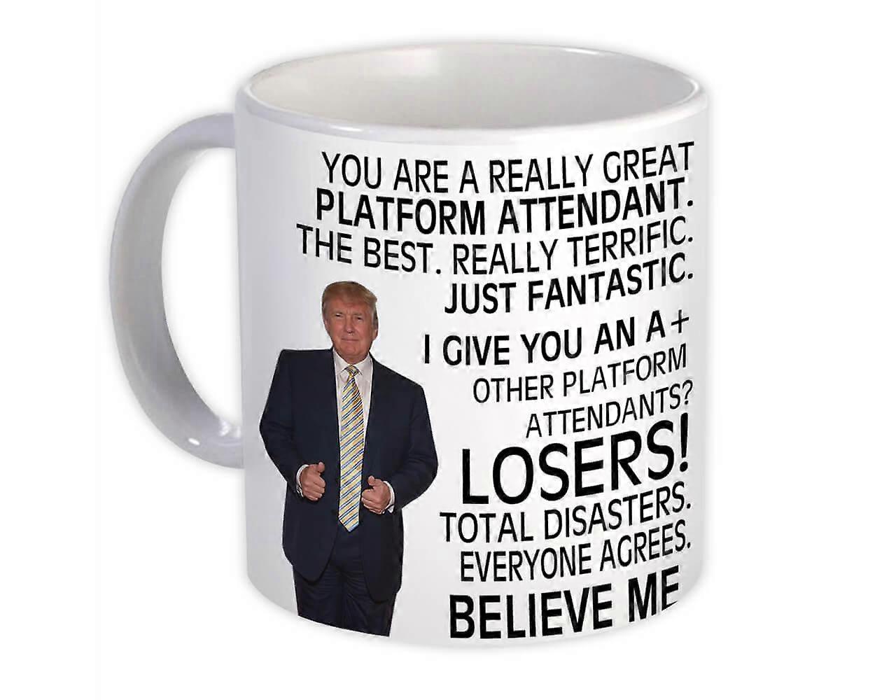 Platform Attendant Gift Funny Trump : Mug Professions