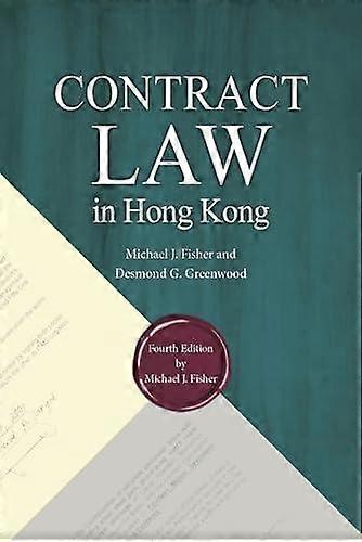 Contract Law In Hong Kong Fourth Edition by Michael J. Fisher Paperback Book