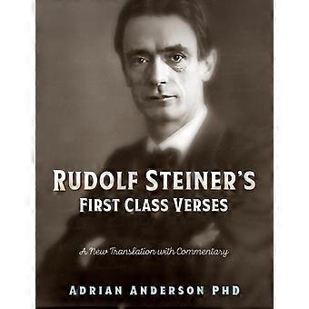 Rudolf Steiner's First Class Verses A New Translation With A Commentary - Adrian Anderson - Paperback - en Book