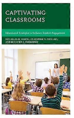 Captivating Classrooms