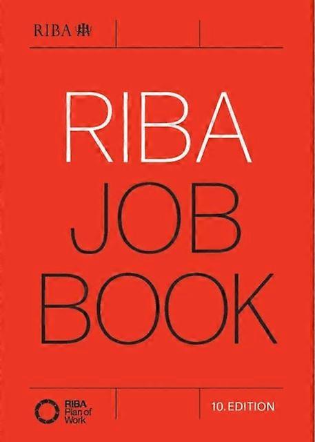 Riba Job Book 10th Edition by Nigel Ostime Paperback Book