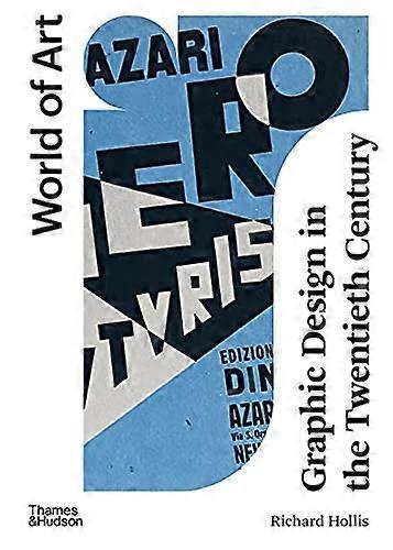 Graphic Design in the Twentieth Century: A Concise History