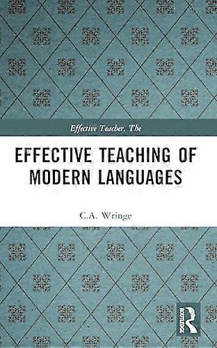 Effective Teaching of Modern Languages
