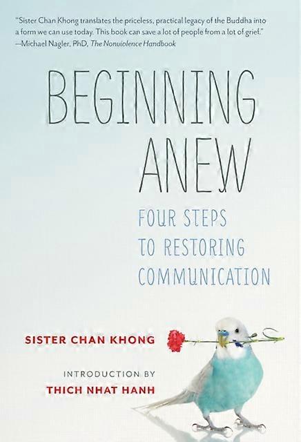 Beginning Anew - Sister Chan Khong