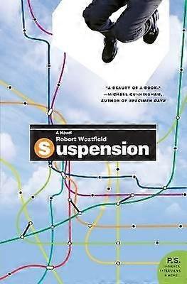 Suspension: A Novel