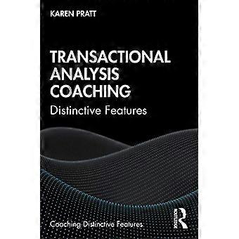 Transaktionsanalyse Coaching: Unterscheidungsmerkmale (Coaching-Unterscheidungsmerkmale)