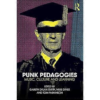 Punk pedagogik: Musik, kultur och lärande
