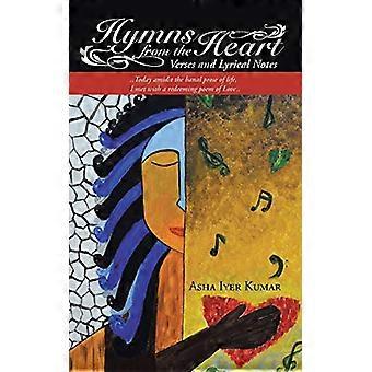 Hymns from the Heart: Verses and Lyrical Notes