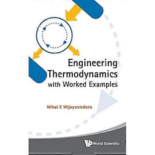 Engineering Thermodynamics With Worked Examples
