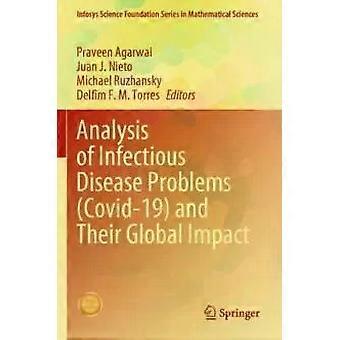 Analysis Of Infectious Disease Problems Covid-19 And Their Global Impact - Springer Nature B.V
