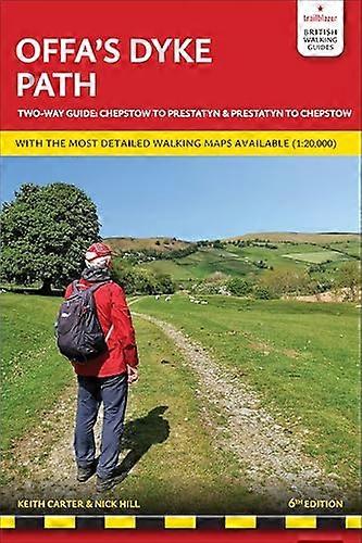 Offas Dyke Path Trailblazer Walking Guide 6e
