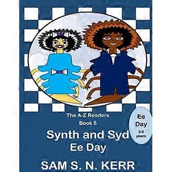 Synth and Syd E Day A-Z Readers