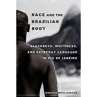 Race and the Brazilian Body