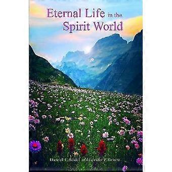 Eternal Life in the Spirit World
