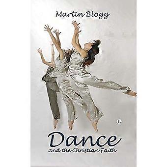 Dance and the Christian Faith A Form of Knowing
