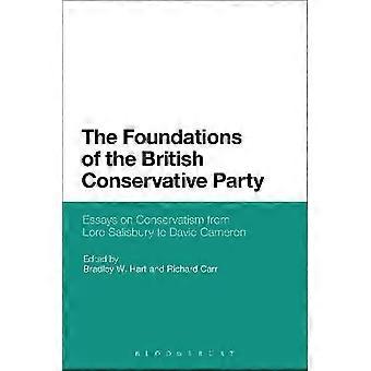 The Foundations of the British Conservative Party