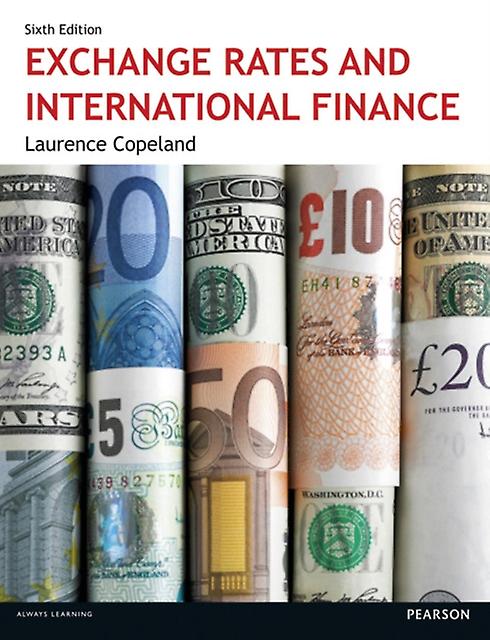 Exchange Rates And International Finance by Laurence Copeland Paperback