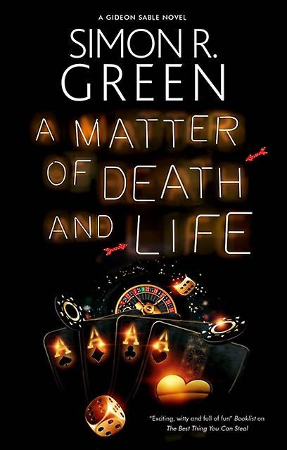 A Matter Of Death And Life by Simon R. Green Hardback Book