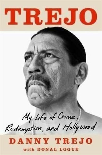 Trejo by Danny Trejo Paperback Book
