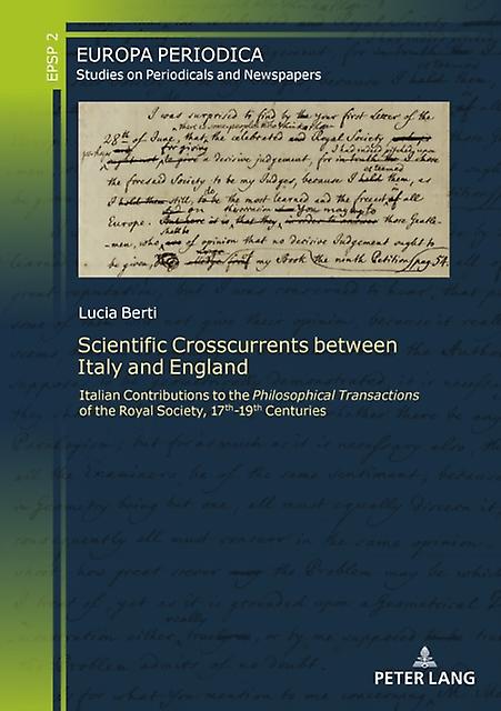Scientific Crosscurrents Between Italy And England by Lucia Berti Paperback Book