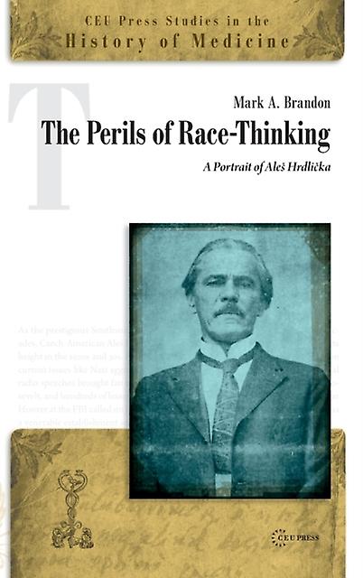 The Perils Of Racethinking by Mark A. Brandon Paperback Book