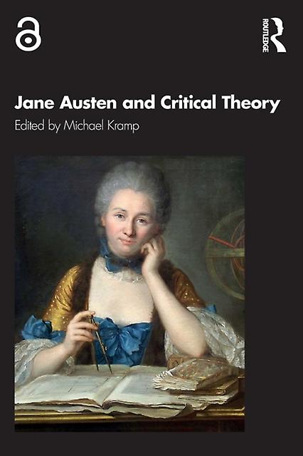 Jane Austen And Critical Theory