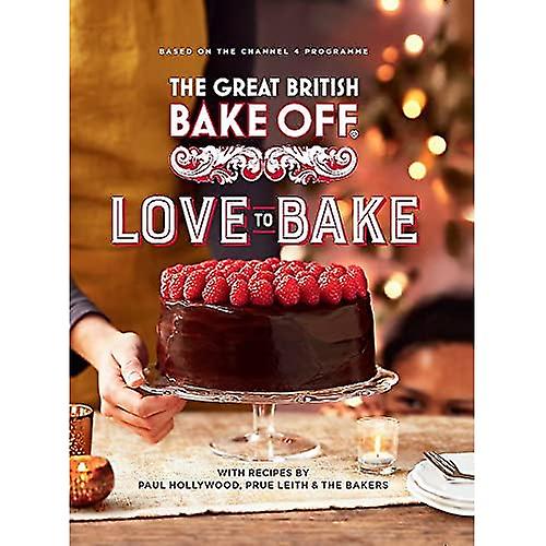 The Great British Bake Off: Love to Bake