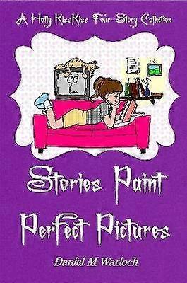 Stories Paint Perfect Pictures