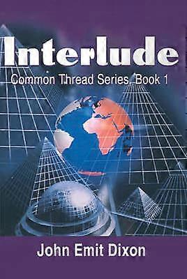 Interlude Common Thread Series Book 1 01