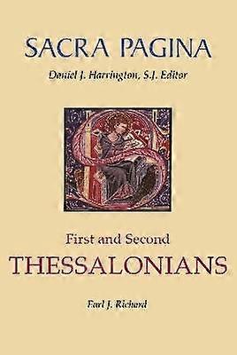Sacra Pagina: First and Second Thessalonians